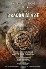 Watch Dragon Blade Xmovies8