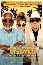 Watch Just Getting Started Xmovies8