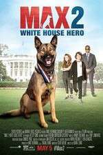 Watch Max 2: White House Hero Xmovies8