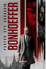 Bonhoeffer: Pastor. Spy. Assassin. xmovies8