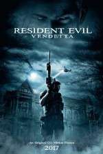Watch Resident Evil: Vendetta Xmovies8