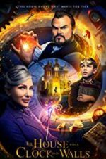 Watch The House with a Clock in Its Walls Xmovies8
