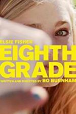 Watch Eighth Grade Xmovies8