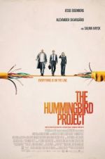 Watch The Hummingbird Project Xmovies8