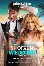 Watch Shotgun Wedding Xmovies8