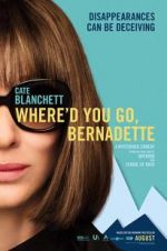 Watch Where'd You Go, Bernadette Xmovies8