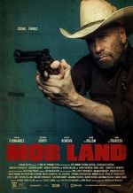 Watch Mob Land Xmovies8