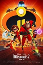 Watch Incredibles 2 Xmovies8