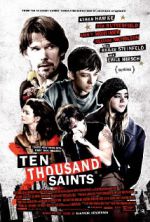 Watch Ten Thousand Saints Xmovies8
