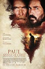 Watch Paul, Apostle of Christ Xmovies8