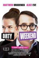 Watch Dirty Weekend Xmovies8