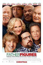 Watch Father Figures Xmovies8