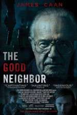 Watch The Good Neighbor Xmovies8