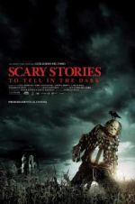 Watch Scary Stories to Tell in the Dark Xmovies8