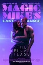 Watch Magic Mike's Last Dance Xmovies8