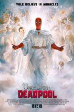 Watch Once Upon a Deadpool Xmovies8