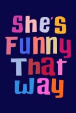Watch She's Funny That Way Xmovies8