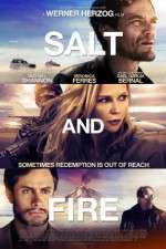 Watch Salt and Fire Xmovies8