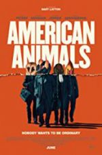 Watch American Animals Xmovies8