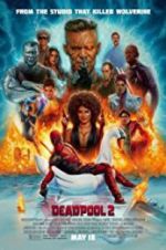 Watch Deadpool 2 Xmovies8