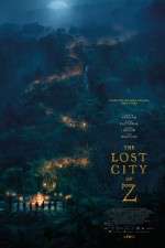 Watch The Lost City of Z Xmovies8