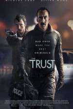 Watch The Trust Xmovies8
