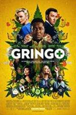 Watch Gringo Xmovies8