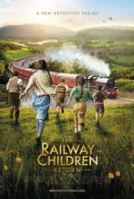 Watch The Railway Children Return Xmovies8