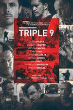 Watch Triple 9 Xmovies8