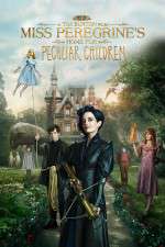 Watch Miss Peregrine's Home for Peculiar Children Xmovies8