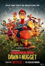 Watch Chicken Run: Dawn of the Nugget Xmovies8
