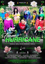 Watch Team Hurricane Xmovies8