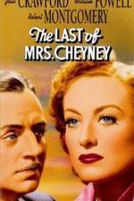 Watch The Last of Mrs Cheyney Xmovies8