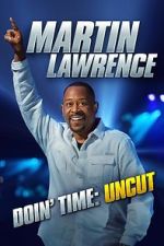 Watch Martin Lawrence: Doin' Time Xmovies8