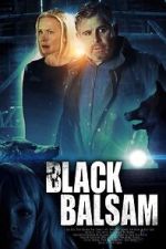 Watch Black Balsam Xmovies8