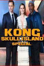 Watch Kong: Skull Island Special Xmovies8