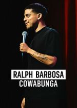Watch Ralph Barbosa: Cowabunga Xmovies8