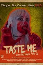 Watch Taste Me: Death-scort Service Part 3 Xmovies8