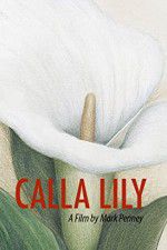 Watch Calla Lily Xmovies8
