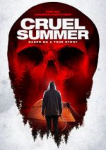 Watch Cruel Summer Xmovies8