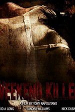 Watch Weekend Killer Xmovies8