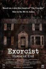 Watch Exorcist House of Evil Xmovies8