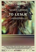 Watch To Leslie Xmovies8