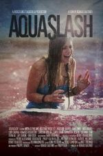 Watch Aquaslash Xmovies8