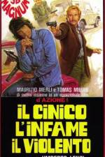 Watch Il cinico l'infame il violento Xmovies8