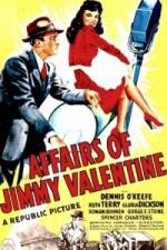 Watch The Affairs of Jimmy Valentine Xmovies8