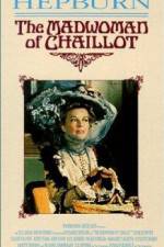 Watch The Madwoman of Chaillot Xmovies8