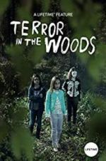 Watch Terror in the Woods Xmovies8