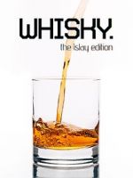 Watch Whisky - The Islay Edition Xmovies8