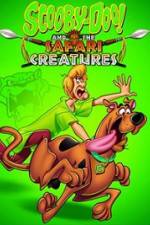Watch Scooby-Doo! and the Safari Creatures Xmovies8